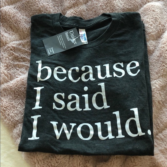 π3 for $15π BNWT βbecause I said I would.β Tee - Picture 3 of 6